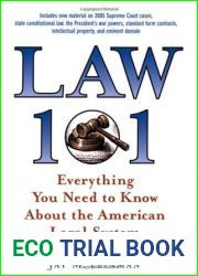 Law 101: Everything You Need to Know about the American Legal System