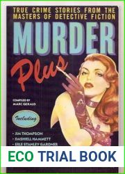 Murder Plus: True Crime Stories from the Masters of Detective Fiction