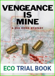 Vengeance is Mine (Texas Red River Mysteries, 4)