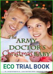 The Army Doctor|s Christmas Baby (Army Doctor|s Baby, #3)