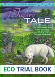 A Tiger|s Tale (Call of the Wilde #2)
