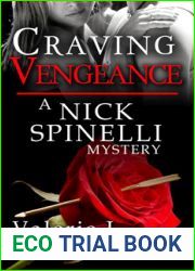 Craving Vengeance, A Nick Spinelli Mystery