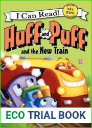 Huff and Puff and the New Train (My First I Can Read)