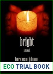 Bright (The House on Glass Beach #2)