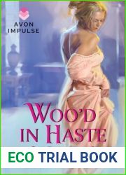 Woo|d in Haste (Taming, #1)