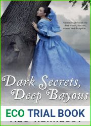 Dark Secrets, Deep Bayous (Secrets of the Bayous, #1)