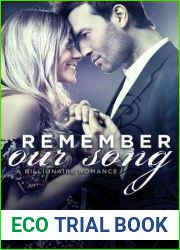 Remember Our Song: A Billionaire Romance (Our Song, #3)