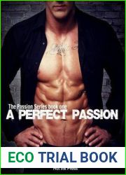 A Perfect Passion (The Passion, #1)