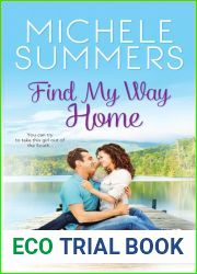 Find My Way Home (Harmony Homecomings, #1)