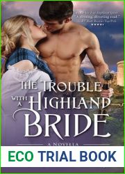 The Trouble with a Highland Bride (Campbell Sisters, #3)