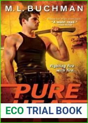 Pure Heat (Firehawks, #1)