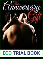 The Anniversary Gift (The Re-Connection Series, #1)