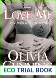 Love Me (One Night with Sole Regret, #12)