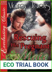Rescuing His Pregnant Mate (The Werewolves of Willow Lake, #1)