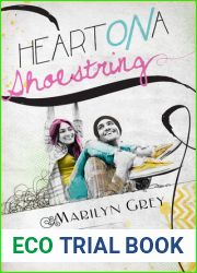 Heart on a Shoestring (Unspoken #4)
