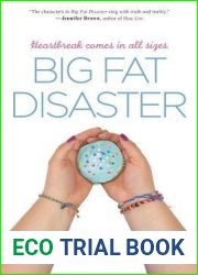 Big Fat Disaster