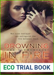 Drowning in Fire (The Elementals, #3)