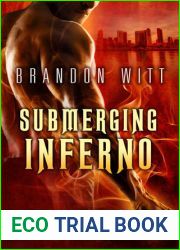 Submerging Inferno (Men of Myth, #1)