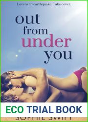 Out from Under You (Smart Girls Finish First #1)