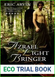 Azrael and the Light Bringer (The River Dwellers, #1)