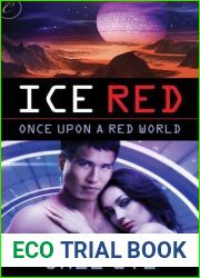 Ice Red (Once Upon a Red World, #1)