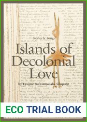 Islands of Decolonial Love: Stories and Songs