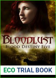 Bloodlust (Blood Destiny #5)