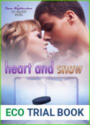 Heart and Snow (Texas Highlanders Ice Hockey, #2)