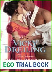 What a Reckless Rogue Needs (The Sinful Scoundrels, #2)