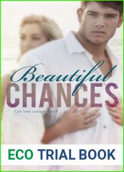 Beautiful Chances (Beautiful, #1)