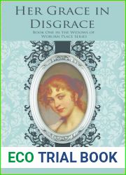Her Grace in Disgrace (The Widows of Woburn Place)