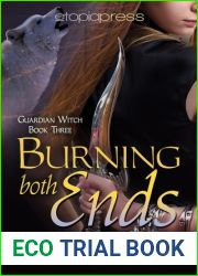 Burning Both Ends (Guardian Witch, #3)