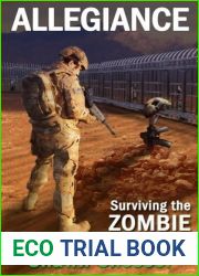 Allegiance (Surviving the Zombie Apocalypse, #5)