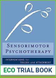Sensorimotor Psychotherapy
