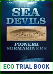 Sea Devils: Pioneer Submariners