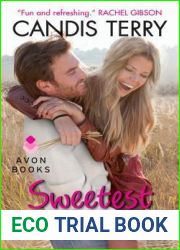 Sweetest Mistake (Sweet, Texas, #2)