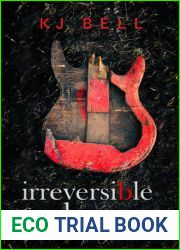 Irreversible Damage (Irreparable #2)