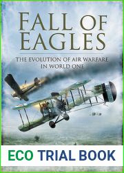 Fall of Eagles: Airmen of World War One