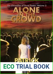 Alone in the Crowd (The Chronicles of Anna Foster, #3)