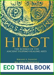 Hilot: The Science of the Ancient Filipino Healing Art