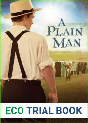 A Plain Man (Volume 2) (The Beachy Family Series)