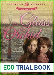 The Glass Orchid