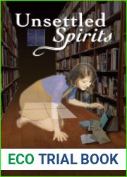 Unsettled Spirits