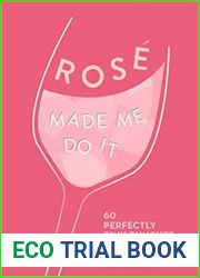 ROSE MADE ME DO IT: 60 perfectly pink punches and cocktails