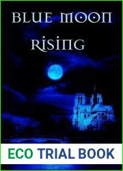 Blue Moon Rising (The Patroness, #1)