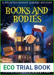 Books and Bodies: A Haunted Bishop Library Short Mystery (A Haunted Bishop Library Mystery Book 1)