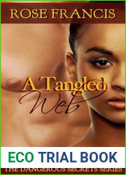 A Tangled Web (Dangerous Secrets, #1)