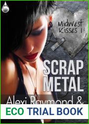 Scrap Metal (Midwest Kisses #1)