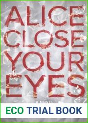 Alice Close Your Eyes