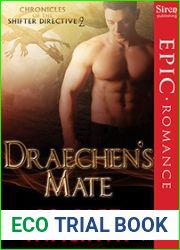 Draechen|s Mate (Chronicles of the Shifter Directive #2)